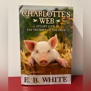 Charlotte's Web with Stuart Little and The Trumpet Of The Swan. Paperback